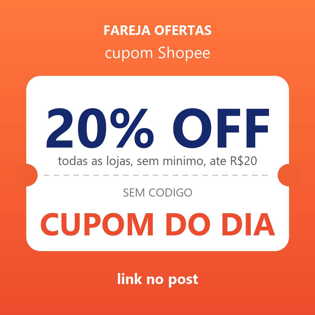 Cupom do dia na Shopee, vale em todas as lojas e sem valor minimo