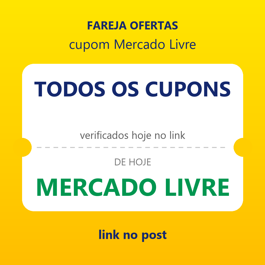 Todos os cupons do Mercado Livre de hoje 👇